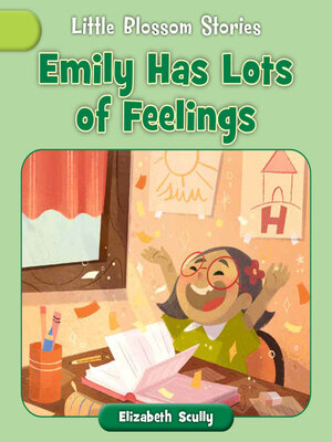 cover image of Emily Has Lots of Feelings